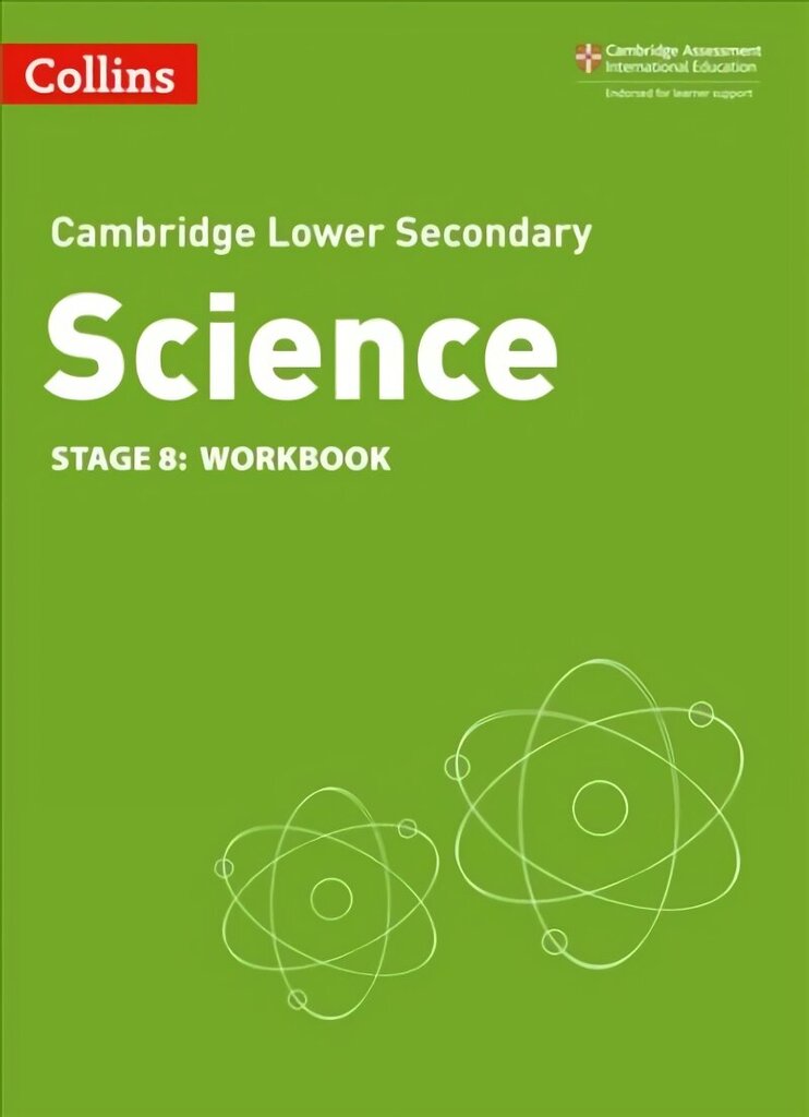 Lower Secondary Science Workbook: Stage 8 2nd Revised edition, Lower Secondary Science Workbook: Stage 8 цена и информация | Ühiskonnateemalised raamatud | kaup24.ee