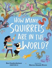 How Many Squirrels Are in the World? hind ja info | Väikelaste raamatud | kaup24.ee