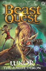 Beast Quest: Lukor the Forest Demon: Series 29 Book 4 hind ja info | Noortekirjandus | kaup24.ee