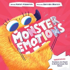 Monster Emotions: A Story about Sharing (not Eating) Feelings цена и информация | Книги для малышей | kaup24.ee