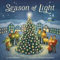 Season of Light: A Christmas Picture Book цена и информация | Книги для малышей | kaup24.ee