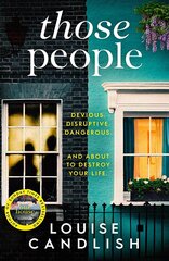 Those People: The gripping, compulsive new thriller from the bestselling author of Our House цена и информация | Фантастика, фэнтези | kaup24.ee
