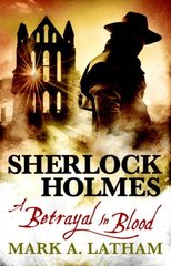 Sherlock Holmes: A Betrayal in Blood hind ja info | Fantaasia, müstika | kaup24.ee