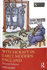 Witchcraft in Early Modern England: Second Edition hind ja info | Ajalooraamatud | kaup24.ee