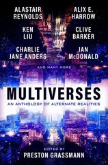 Multiverses: An Anthology of Alternate Realities цена и информация | Фантастика, фэнтези | kaup24.ee