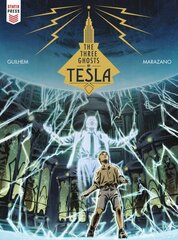 Three Ghosts of Tesla цена и информация | Фантастика, фэнтези | kaup24.ee