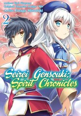 Seirei Gensouki: Spirit Chronicles (Manga): Volume 2 цена и информация | Фантастика, фэнтези | kaup24.ee