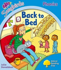 Oxford Reading Tree: Level 3: More Songbirds Phonics: Back to Bed hind ja info | Noortekirjandus | kaup24.ee