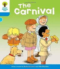 Oxford Reading Tree: Level 3: More Stories B: The Carnival hind ja info | Noortekirjandus | kaup24.ee