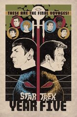 Star Trek: Year Five - Odyssey's End, Book One hind ja info | Fantaasia, müstika | kaup24.ee