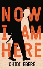 Now I Am Here: A Stunning Novel цена и информация | Фантастика, фэнтези | kaup24.ee