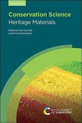 Conservation Science: Heritage Materials 2nd New Edition цена и информация | Пособия по изучению иностранных языков | kaup24.ee