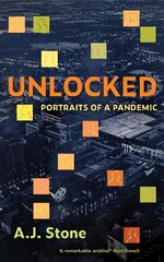 Unlocked: Portraits of a Pandemic hind ja info | Ajalooraamatud | kaup24.ee