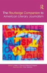 Routledge Companion to American Literary Journalism цена и информация | Исторические книги | kaup24.ee