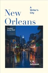 New Orleans: A Writer's City hind ja info | Ajalooraamatud | kaup24.ee