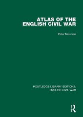 Atlas of the English Civil War цена и информация | Исторические книги | kaup24.ee