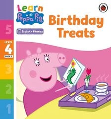 Learn with Peppa Phonics Level 4 Book 3 - Birthday Treats (Phonics Reader) цена и информация | Книги для малышей | kaup24.ee