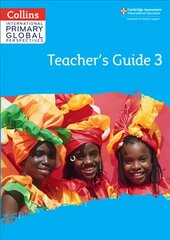 Cambridge Primary Global Perspectives Teacher's Guide: Stage 3 hind ja info | Noortekirjandus | kaup24.ee