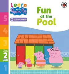 Learn with Peppa Phonics Level 2 Book 9 - Fun at the Pool (Phonics Reader) hind ja info | Väikelaste raamatud | kaup24.ee