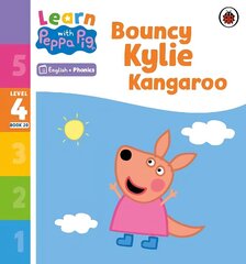 Learn with Peppa Phonics Level 4 Book 20 - Bouncy Kylie Kangaroo (Phonics Reader) hind ja info | Väikelaste raamatud | kaup24.ee