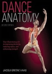 Dance Anatomy 2nd Edition цена и информация | Пособия по изучению иностранных языков | kaup24.ee