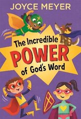 Incredible Power of God's Word цена и информация | Книги для подростков и молодежи | kaup24.ee