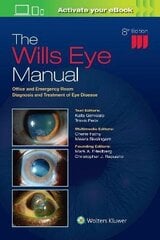 Wills Eye Manual: Office And Emergency Room Diagnosis And Treatment Of Eye Disease 8th Edition цена и информация | Пособия по изучению иностранных языков | kaup24.ee