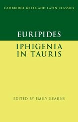 Euripides: Iphigenia in Tauris цена и информация | Рассказы, новеллы | kaup24.ee