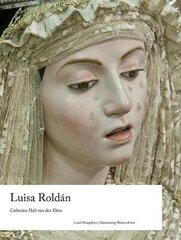 Luisa Roldan цена и информация | Книги об искусстве | kaup24.ee