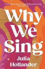 Why We Sing Main hind ja info | Kunstiraamatud | kaup24.ee