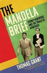 Mandela Brief: Sydney Kentridge and the Trials of Apartheid hind ja info | Majandusalased raamatud | kaup24.ee