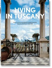 Living in Tuscany. 40th Ed. Multilingual edition hind ja info | Arhitektuuriraamatud | kaup24.ee