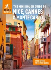 Mini Rough Guide to Nice, Cannes & Monte Carlo (Travel Guide with Free eBook) цена и информация | Путеводители, путешествия | kaup24.ee
