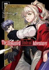 Unwanted Undead Adventurer (Light Novel): Volume 7 цена и информация | Комиксы | kaup24.ee