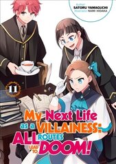 My Next Life as a Villainess: All Routes Lead to Doom! Volume 11 цена и информация | Комиксы | kaup24.ee