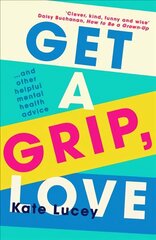 Get a Grip, Love hind ja info | Eneseabiraamatud | kaup24.ee