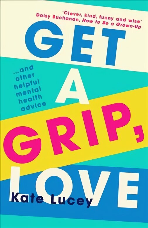 Get a Grip, Love hind ja info | Eneseabiraamatud | kaup24.ee