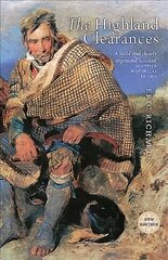 Highland Clearances New edition цена и информация | Исторические книги | kaup24.ee