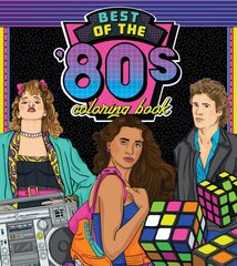 Best of the '80s Coloring Book: Color your way through 1980s art & pop culture, Volume 1 цена и информация | Книжки - раскраски | kaup24.ee