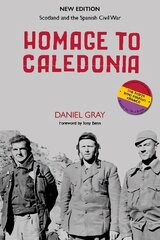 Homage to Caledonia 2nd edition цена и информация | Исторические книги | kaup24.ee