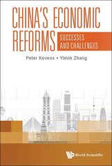 China's Economic Reforms: Successes And Challenges цена и информация | Книги по экономике | kaup24.ee