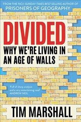 Divided: Why We're Living in an Age of Walls hind ja info | Ühiskonnateemalised raamatud | kaup24.ee