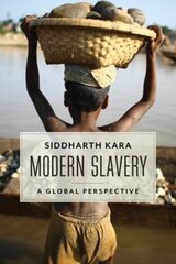 Modern Slavery: A Global Perspective hind ja info | Ühiskonnateemalised raamatud | kaup24.ee