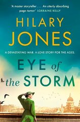 Eye of the Storm: 'An utterly absorbing page-turner' Lorraine Kelly цена и информация | Фантастика, фэнтези | kaup24.ee