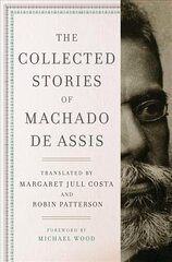 Collected Stories of Machado de Assis hind ja info | Fantaasia, müstika | kaup24.ee