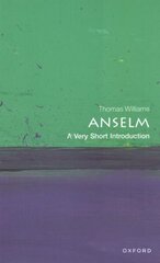 Anselm: A Very Short Introduction hind ja info | Ajalooraamatud | kaup24.ee