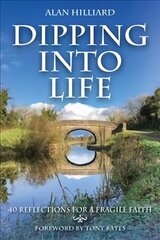 Dipping into Life hind ja info | Usukirjandus, religioossed raamatud | kaup24.ee