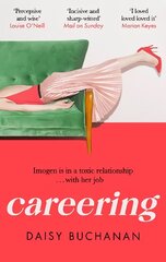 Careering: 'I loved loved loved it' Marian Keyes hind ja info | Fantaasia, müstika | kaup24.ee