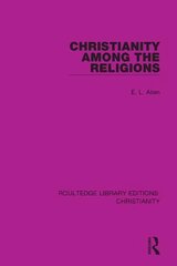 Christianity Among the Religions цена и информация | Духовная литература | kaup24.ee