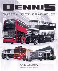 Dennis Buses and Other Vehicles цена и информация | Исторические книги | kaup24.ee